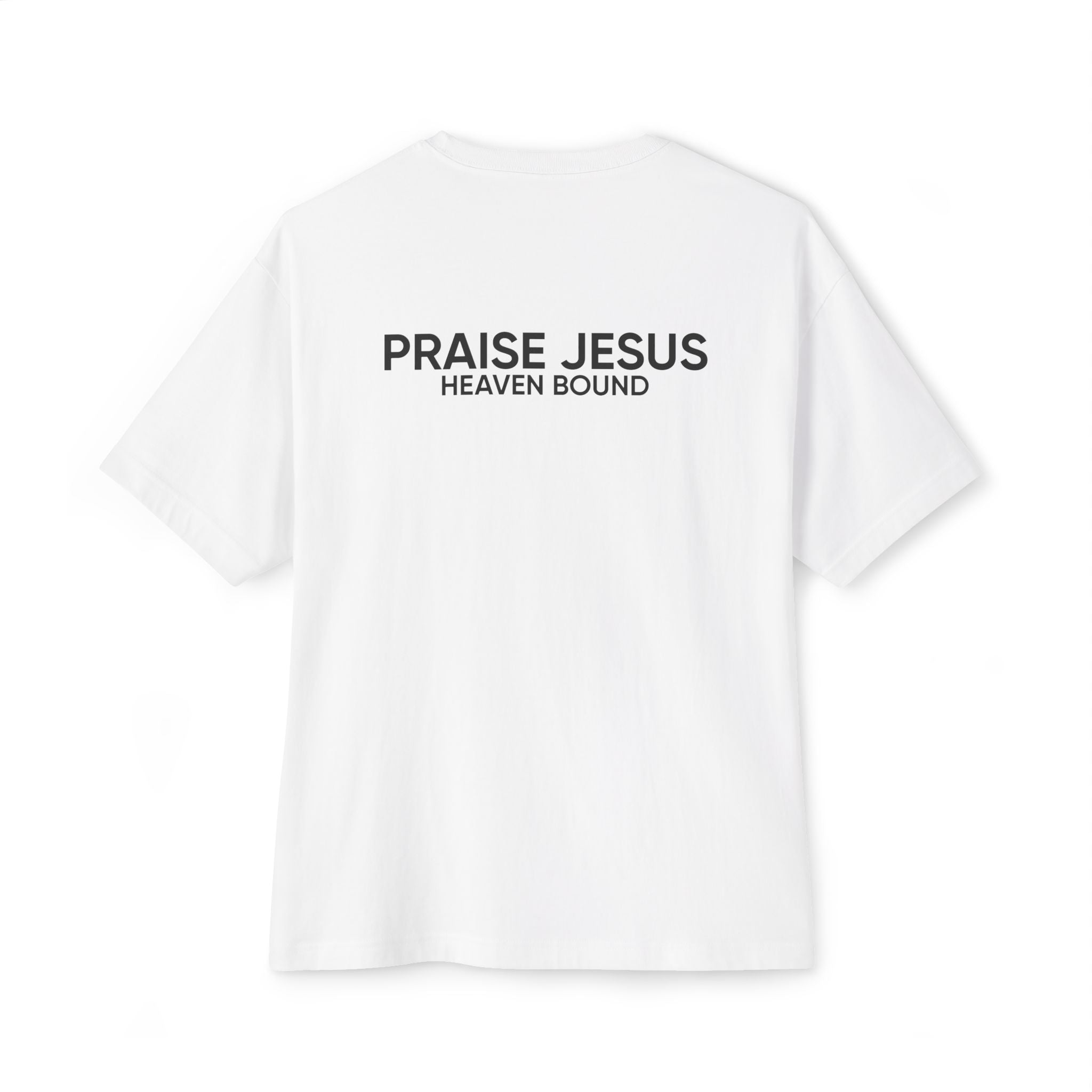 PRAISE JESUS X HEAVEN BOUND SHIRT
