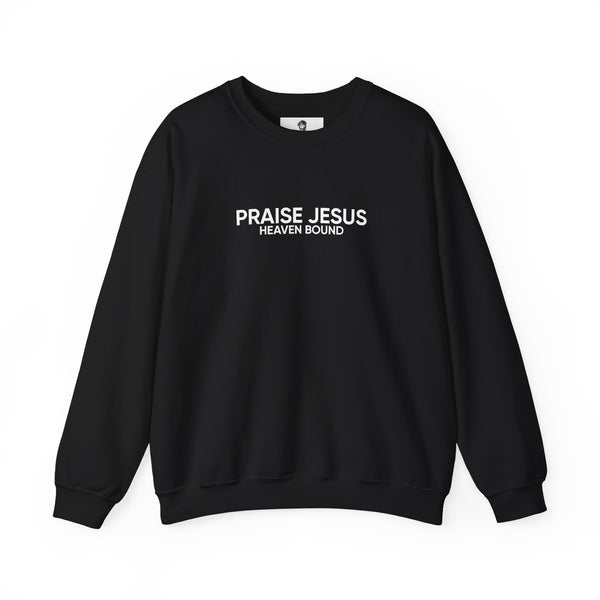 PRAISE JESUS X HEAVEN BOUND SWEATSHIRT