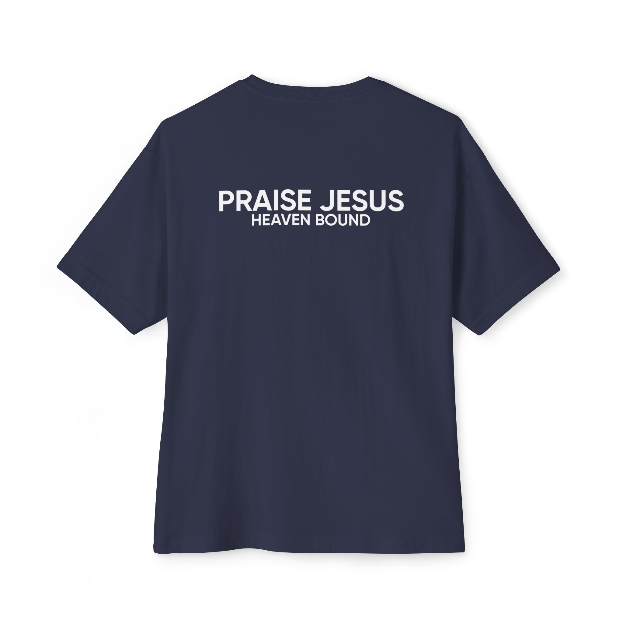 PRAISE JESUS X HEAVEN BOUND SHIRT